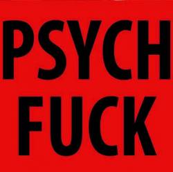 Singapore Sling : Psych Fuck